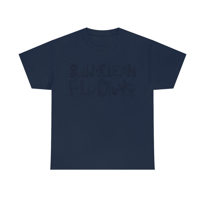 Camiseta Build Clean Fly Dirty - Logotipo negro