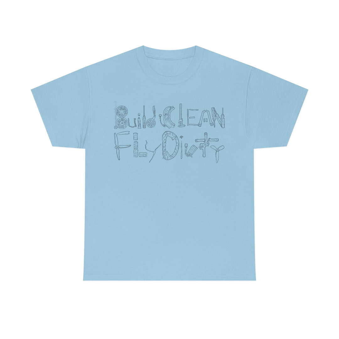 Camiseta Build Clean Fly Dirty - Logotipo negro