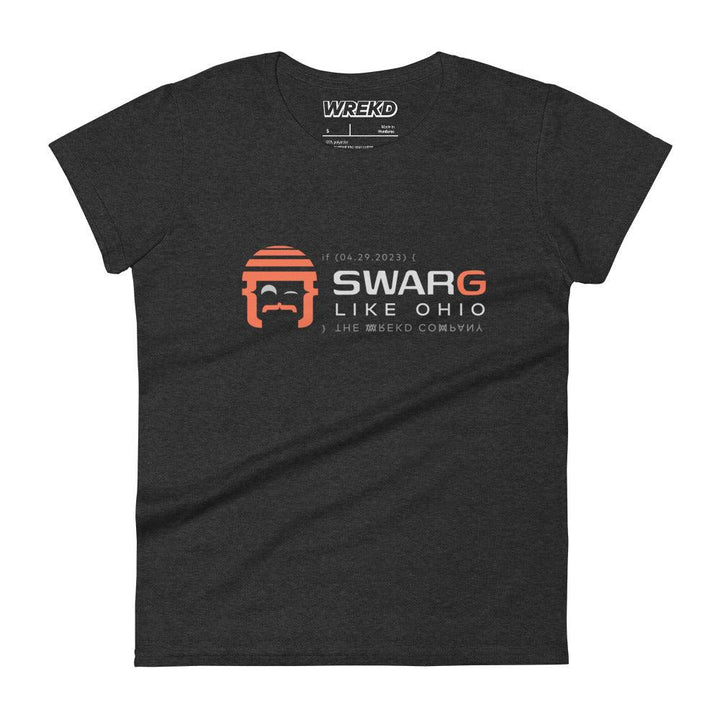 "SWARG LIKE OHIO" Goggle Dooms Day Women's Tee at WREKD Co.